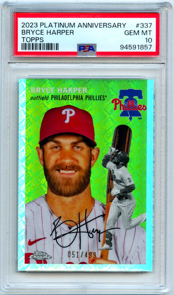 Bryce Harper 2023 Topps Chrome Platinum Topps Refractor #337 PSA 10