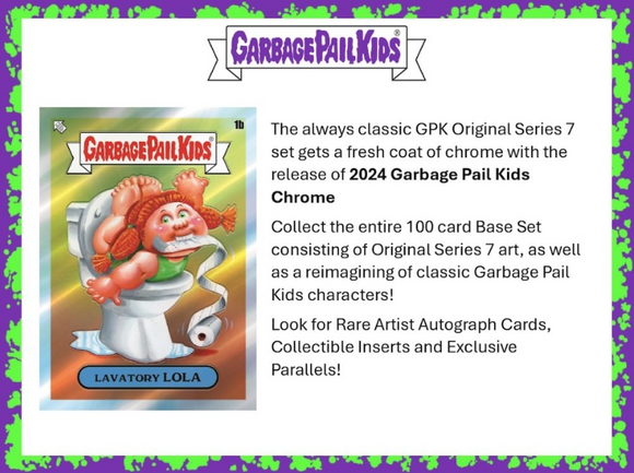 2024 Topps Garbage Pail Kids Chrome Hobby Box **PRESALE