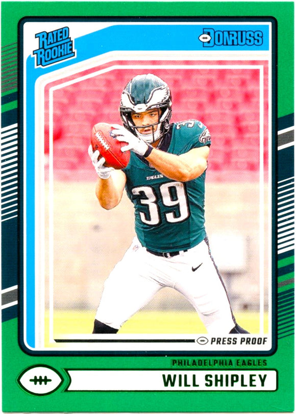 Will Shipley RC 2024 Donruss Green Press Proof Rated Rookie #312