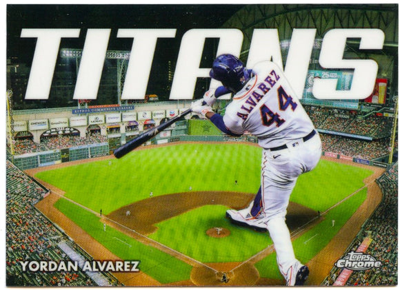 Yordan Alvarez 2023 Topps Chrome Titans