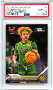 Hannah Hidalgo RC 2023-24 Bowman U Now March Madness Rookie #7 PSA 10