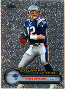 Tom Brady 2006 Topps Chrome Own The Game