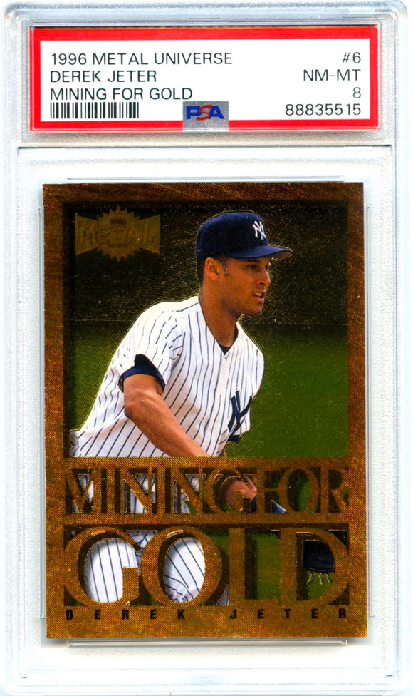 Derek Jeter 1996 Metal Universe Mining For Gold #6 PSA 8