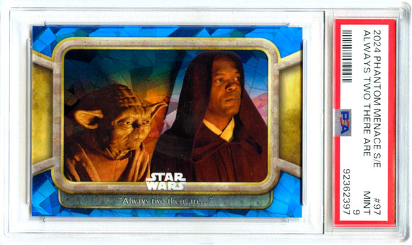 Always Two There Are 2024 Topps Star Wars Phantom Menace Sapphire #97 PSA 9