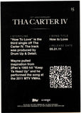 Lil Wayne 2021 Topps Tha Carter IV 10th Anniversary How to Love